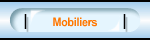 Mobiliers